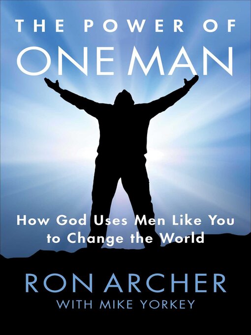Title details for The Power of One Man by Ron Archer - Available